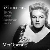 Ponchielli: La Gioconda (Recorded Live at The Met - March 31, 1962) - The Metropolitan Opera, Eileen Farrell, Franco Corelli, Robert Merrill, Nell Rankin, Giorgio Tozzi & Fausto Cleva