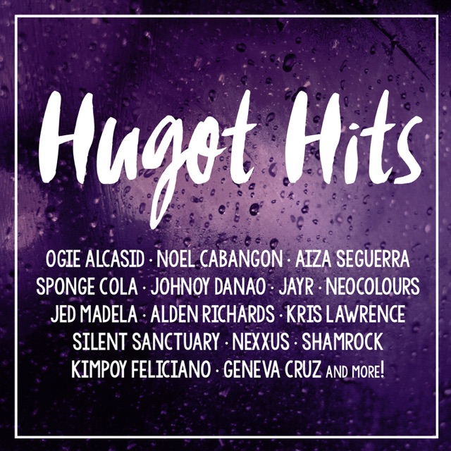 Ogie Alcasid Hugot Hits Album Cover