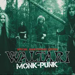 Monk Punk Special Anniversary Edition - Waltari