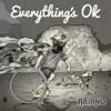 Everything’s OK - Single album lyrics, reviews, download