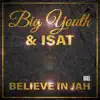 Believe in Jah - EP album lyrics, reviews, download