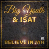Big Youth - Believe in Jah