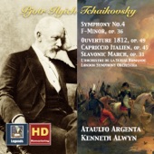 Tchaikovsky: Symphony No. 4, Capriccio italien, Slavonic March & 1812 Overture (HD Remastered 2016) artwork