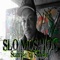 Ganja Farmer (feat. Grime Lab) - Slo Moshion lyrics