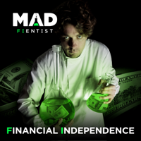 Financial Independence Podcast - Early Retirement | Investing | Real Estate | Entrepreneurship podcast