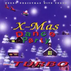 X-Mas Dance Party - Turbo