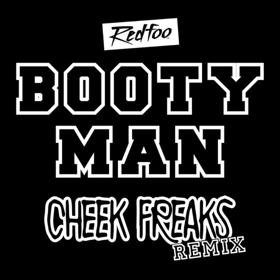Cover artwork for Booty Man (Cheek Freaks Remix)