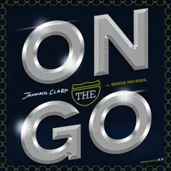 On the Go (feat. Henok Michael) - Single by Jahmaol Clark album reviews, ratings, credits