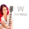 May Wells - EP