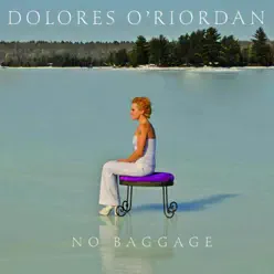 No Baggage - Dolores O'Riordan