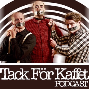 Tack För Kaffet Podcast