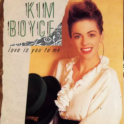 Love Is You To Me - Kim Boyce Love Is You To Me - Kim Boyce