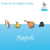 Napoli: Echoes of Naples Italy artwork
