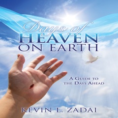 Days of Heaven on Earth (Unabridged)
