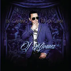 De Camino Pa' la Cima - J Alvarez