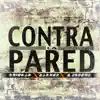 Contra la Pared (feat. Blancko & Q Greens) - Single album lyrics, reviews, download