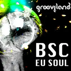 Eu soul (feat. Andre) - Bsc Eu soul (feat. Andre) - Bsc