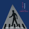 Weight of Keys (feat. Freak Owls) - EP
