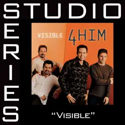 Visible (Studio Series Performance Track) - EP - 4 Him