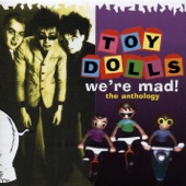 The Toy Dolls - I've Got Asthma