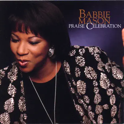 Praise Celebration - Babbie Mason