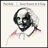 Paul Kelly - Sonnet 18