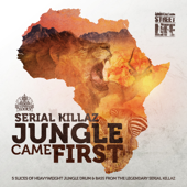 Jungle Came First - EP - Serial Killaz