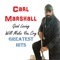 I Want Some More - Carl Marshall lyrics