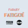 Stream & download Fatigué - Single