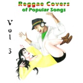 Reggae Covers of Popular Songs, Vol. 3 artwork