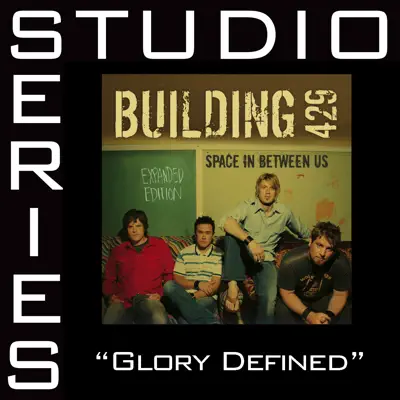 Glory Defined (Studio Series Performance Track) - EP - Building 429