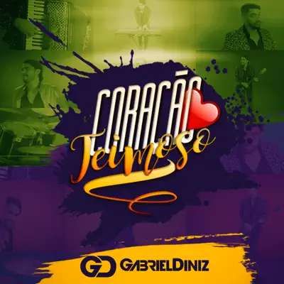 Coração Teimoso - Single - Gabriel Diniz