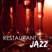 Restaurant Jazz - Dinner Party Sax & Guitar Music, Jazz Instrumental Standards artwork