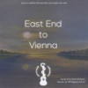 East End to Vienna