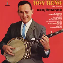 A Song for Everyone - Don Reno A Song for Everyone - Don Reno
