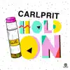 Stream & download Hold On - Single