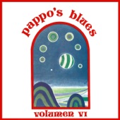 Pappo's Blues - Slide Blues