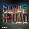 Suicide's Squad Space Jam - Single album lyrics, reviews, download