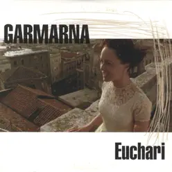 Euchari (feat. Felicia Konrad) - Single - Garmarna Euchari (feat. Felicia Konrad) - Single - Garmarna
