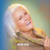 Highest Praise - Helén Teike