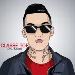 Classe Top - Single - MC Léo Da Baixada