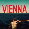 Vienna - EP album lyrics, reviews, download