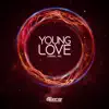 Young Love - Single album lyrics, reviews, download