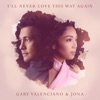 I'll Never Love This Way Again (Cover Version) - Single