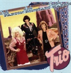 Dolly Parton, Linda Ronstadt & Emmylou Harris - Those Memories of You (Remastered)