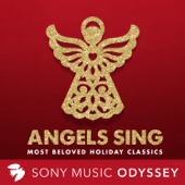Angels Sing: Most Beloved Holiday Classics for Christmas - Varios Artistas