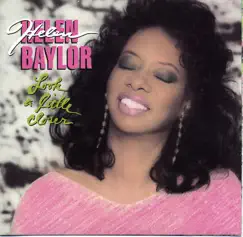 Look a Little Closer by Helen Baylor album reviews, ratings, credits