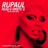Read U Wrote U (Ellis Miah Mix) [feat. The Cast of RuPaul's Drag Race All Stars, Season 2] - Single