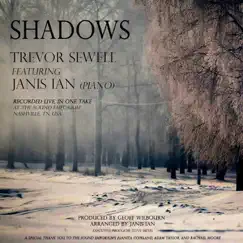 Shadows (Live) [feat. Janis Ian] Song Lyrics