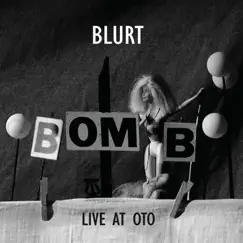Live at Oto by Blurt album reviews, ratings, credits